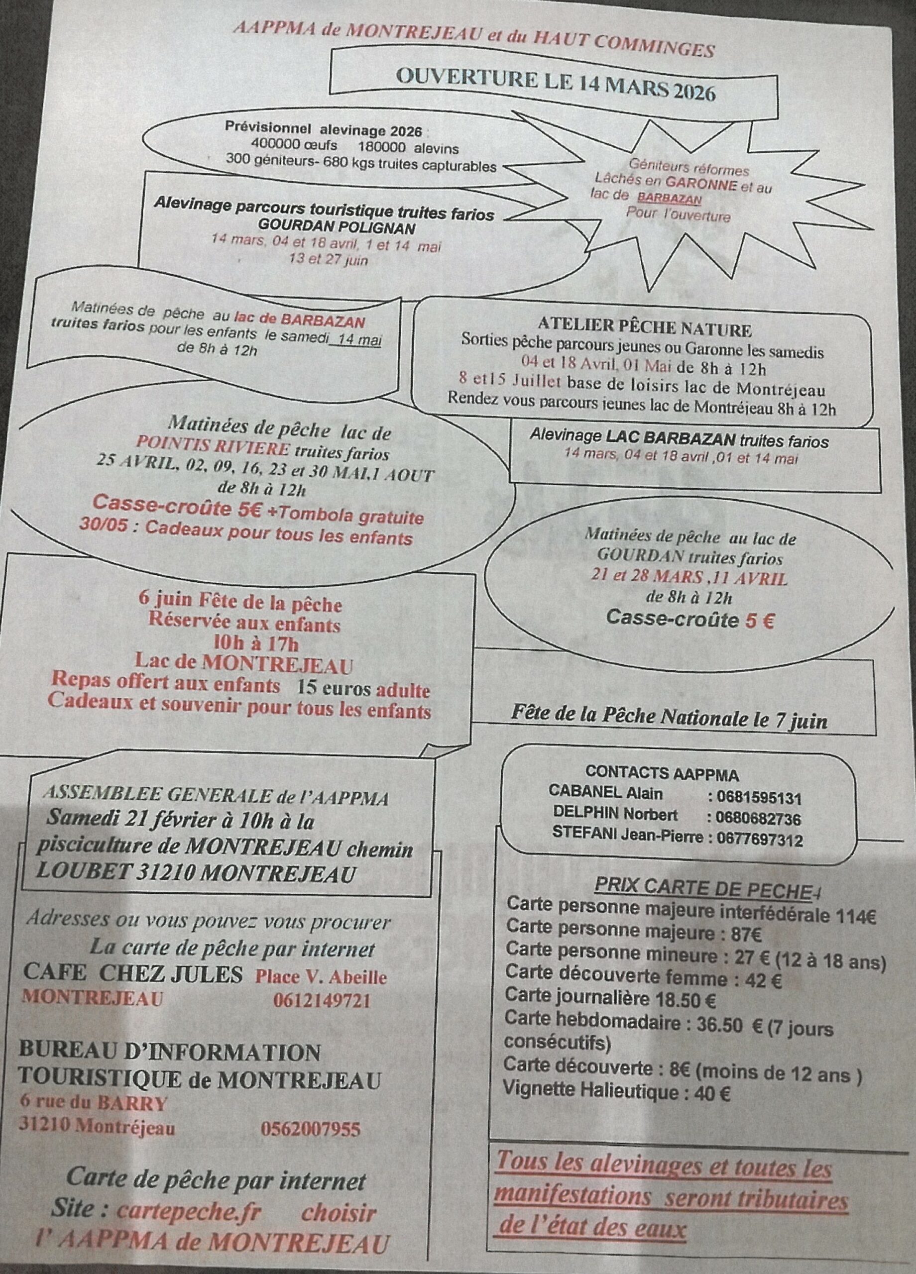 Amis pêcheurs, voici votre programme